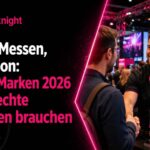 Events, Messen, Promotion: Warum Marken 2026 wieder echte Menschen brauchen